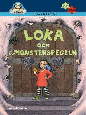 cover image of Loka och monsterspegeln